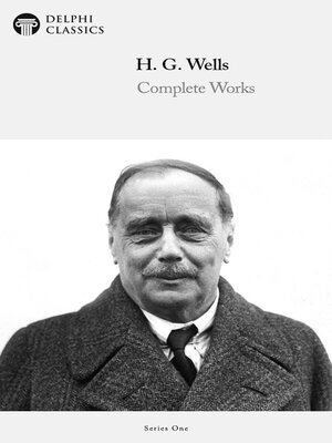 cover image of Delphi Complete Works of H. G. Wells (Illustrated)